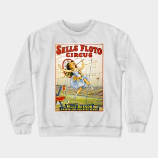 Sells Floto Circus Stunt Performances Advertisement Vintage Theater Crewneck Sweatshirt